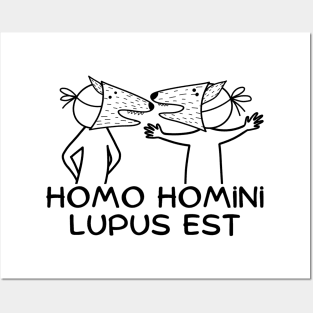 Homo homini Posters and Art